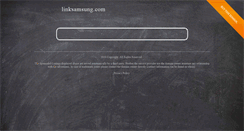 Desktop Screenshot of linksamsung.com